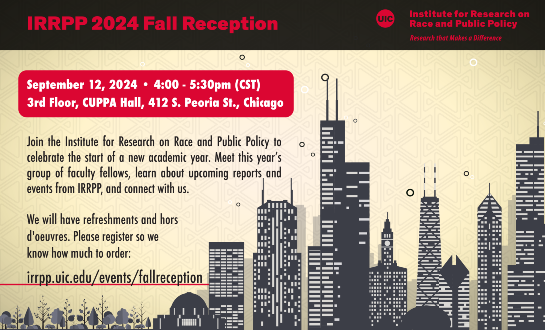 The top is a black bar with IRRPP 2024 Fall Reception and the logo. Below that is a golden background with the date, time, and location highlighted in a red block. Under the red block is a description of the event alongside information to register. The right side of the poster is an image of Chicago.